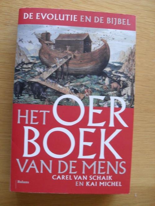 Het oerboek van de mens van Carel van Schaik en Kai Michel, Boeken, Overige Boeken, Gelezen, Ophalen of Verzenden