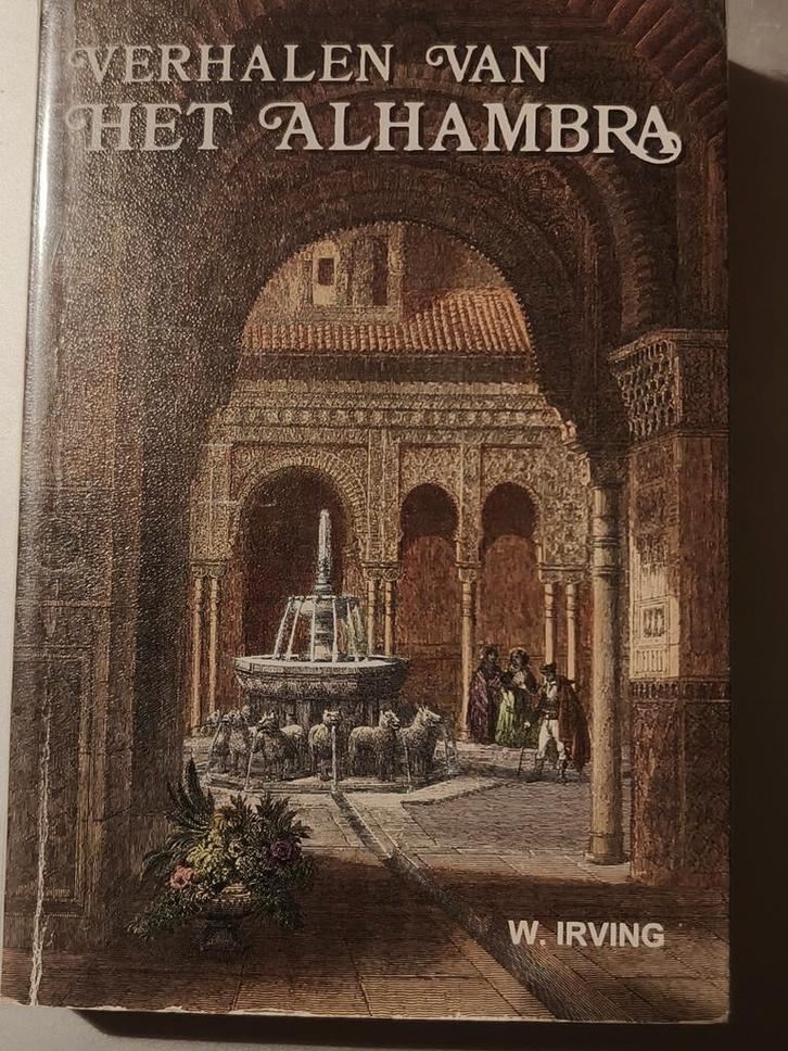 Verhalen van het Alhambra - W. Irving, Boeken, Literatuur, Zo goed als nieuw, Nederland, Ophalen of Verzenden
