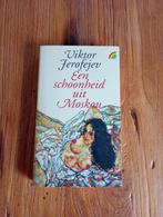 Een Schoonheid uit Moskou - Viktor Jerofejev, Boeken, Ophalen of Verzenden, Gelezen, Europa overig