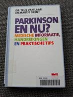 GEZOCHT: Boek 'Parkinson en nu?' - Martje Drent, Ophalen of Verzenden, Zo goed als nieuw, Martje Drent; Teus van Laar