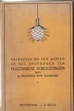 Electriciteit Electromonteur Bouw Bouwkunde, Boeken, Gelezen, S.Preiherr von Gaisberg, Verzenden, Overige onderwerpen