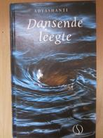 Dansende leegte Adyashanti, Ophalen of Verzenden, Zo goed als nieuw, Spiritualiteit algemeen, Overige typen