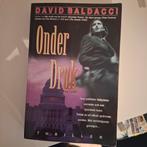 Onder Druk - David Baldacci Thriller, Ophalen of Verzenden