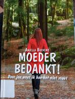 Anjella Buckens - MOEDER BEDANKT!, Ophalen of Verzenden, Zo goed als nieuw, Nederland, Anjella Buckens