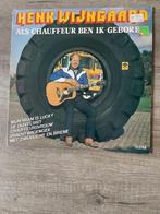 LP Henk Wijngaard - Als Chauffeur Ben Ik Geboren - 1981, Ophalen of Verzenden, Zo goed als nieuw, Overige formaten, Levenslied of Smartlap
