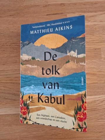 Matthieu Aikins - De tolk van Kabul beschikbaar voor biedingen