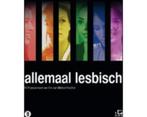 Allemaal Lesbisch, Vanaf 9 jaar, Ophalen of Verzenden, Zo goed als nieuw