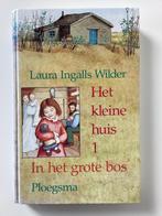 Laura Ingalls Wilder - Het kleine huis 1 - In het grote bos, Boeken, Ophalen, Zo goed als nieuw, Laura Ingalls Wilder