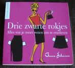 Drie zwarte rokjes - Anna Johnson, Boeken, Anna Johnson, Lifestyle, Ophalen of Verzenden, Zo goed als nieuw