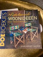 Patchwork Woonideeën Boek - Margriet Kors, Boeken, Ophalen of Verzenden, Gelezen, Borduren en Naaien