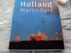 Holland, Martin Kers, Boeken, Kunst en Cultuur | Fotografie en Design, Ophalen of Verzenden, Gerrit Jan Zwier, Zo goed als nieuw