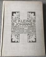 De kleine Johannes - Frederik van Eeden - tweede deel - 1917, Ophalen of Verzenden