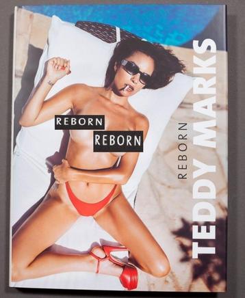 Teddy Marks - Reborn - Fotoboek XXl - 240 Pag.- Nieuw (Seal) beschikbaar voor biedingen