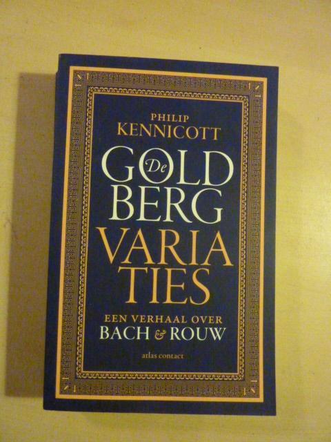 P. Kennicott - De Goldbergvariaties, Boeken, Overige Boeken, Zo goed als nieuw, Ophalen of Verzenden