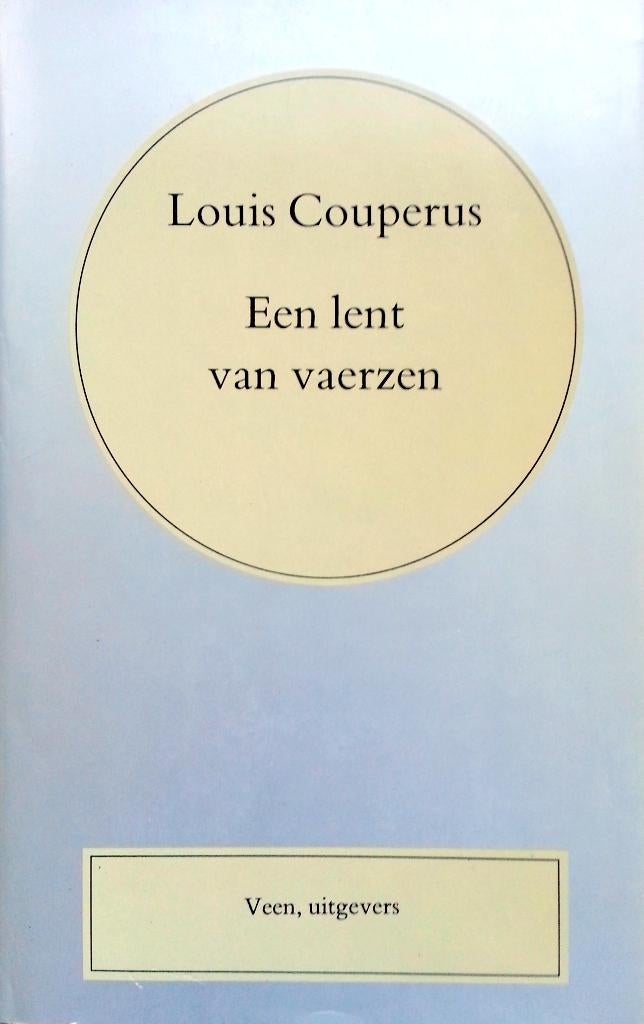 Louis Couperus - Een lent van vaerzen, Ophalen of Verzenden, Zo goed als nieuw, Nederland