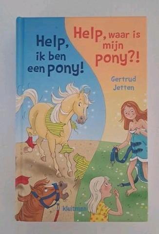 Help, ik ben een pony! & Help, waar is mijn pony!?, Boeken, Kinderboeken | Jeugd | onder 10 jaar, Zo goed als nieuw, Ophalen of Verzenden