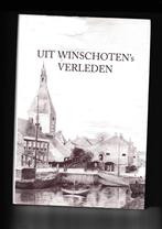 Uit WINSCHOTEN's verleden, Nieuw, 20e eeuw of later, Verzenden