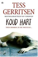 Tess Gerritsen - Koud Hart toen hoorde ze de voetstap...., Tess Gerritsen, Ophalen of Verzenden, Zo goed als nieuw, Nederland