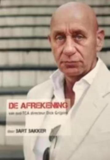 DE AFREKENING / van oud-TCA directeur Dick Grijpink beschikbaar voor biedingen