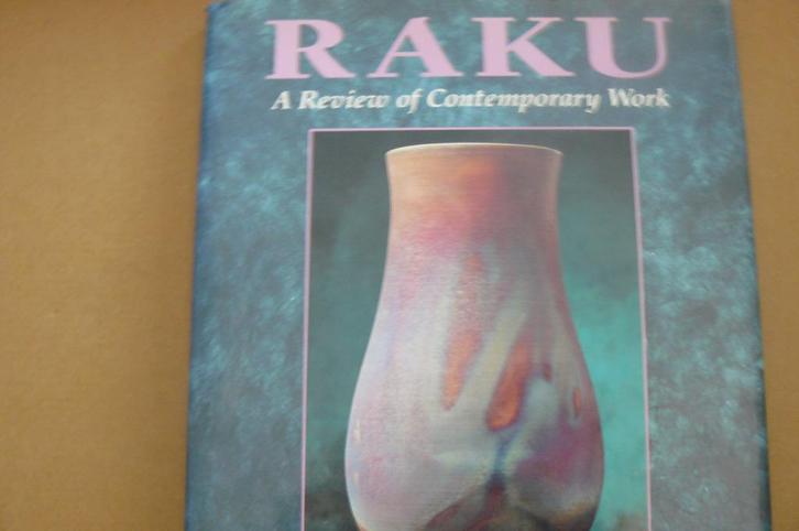 RAKU / A Review of Contemporary Work / Tim Andrews, Boeken, Hobby en Vrije tijd, Zo goed als nieuw, Overige onderwerpen, Ophalen of Verzenden