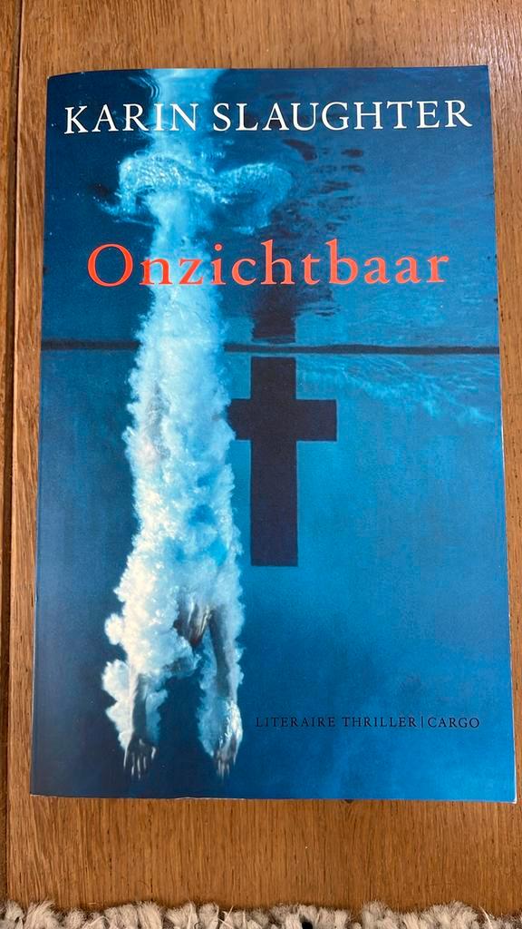 Karin Slaughter - Onzichtbaar, Boeken, Thrillers, Zo goed als nieuw, Nederland, Ophalen of Verzenden