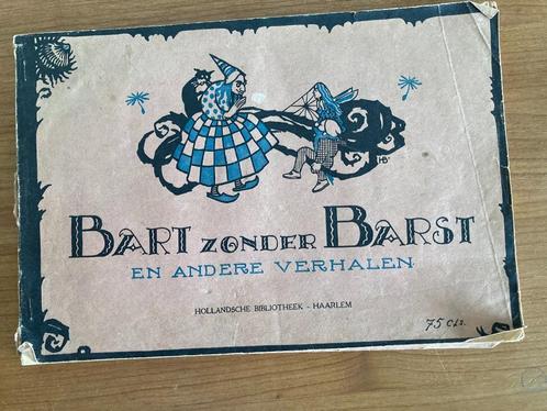 Oud kinderboek "Bart zonder Barst" (1935) – E. Hilgenberg, Boeken, Kinderboeken | Jeugd | onder 10 jaar, Gelezen, Ophalen of Verzenden