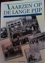 Laarzen op de Lange Pijp. Leeuwarden WO II. Ype Schaaf, Ophalen of Verzenden, Tweede Wereldoorlog, Zo goed als nieuw