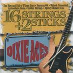 Dixie Aces - 16 Strings + 2 Sticks CD, Ophalen of Verzenden, Gebruikt
