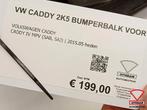 VW Caddy 2K5 2015+ Bumperbalk Balk Voor Origineel!, Auto-onderdelen, Carrosserie en Plaatwerk, Ophalen of Verzenden, Gebruikt