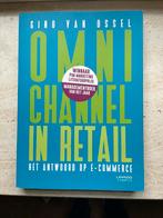 Omni Channel in Retail - Gino van Ossel - Nieuw, Ophalen of Verzenden, Nieuw, Economie en Marketing