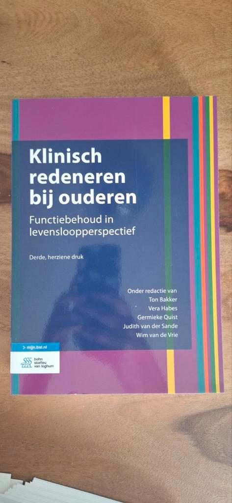 Klinisch Redeneren bij Ouderen - Derde Druk, Boeken, Studieboeken en Cursussen, Nieuw, HBO, Ophalen of Verzenden
