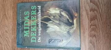 Midas Dekkers - De vergankelijkheid beschikbaar voor biedingen