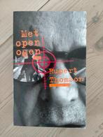Rupert Thomson - Met open ogen, Ophalen of Verzenden, Gelezen, Europa overig