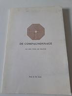 M. Gout - De Compagnonnage en zijn tour de France, Ophalen of Verzenden, Gelezen, Europa