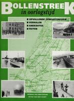 BOEK BOLLENSTREEK IN OORLOGSTIJD., Boeken, Geschiedenis | Stad en Regio, Ophalen of Verzenden, Zo goed als nieuw, Herman van Amsterdam en Peter van der Voort