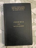 G. Ch. Aalders - Jeremia [1923], Boeken, Ophalen of Verzenden, Gelezen, Christendom | Protestants