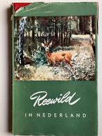 Reewild in Nederland(jachtboek), Boeken, Ophalen of Verzenden, Gelezen, G.J. van Heek