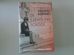 De Katholieke School - Edoardo Albinati, Europa overig, Ophalen of Verzenden, Edoardo Albinati, Zo goed als nieuw