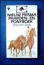 PAARDEN en PONYBOEK - Wouter Slob  - In deze uitgave is de b, Boeken, Dieren en Huisdieren, Zo goed als nieuw, Paarden of Pony's