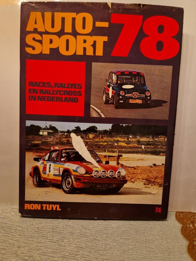 Auto-Sport 78: Races, Rallyes en Rallycross in Nederland, Ophalen of Verzenden, Gelezen, Algemeen, Ron Tuyl