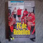 Rick van Leeuwen - FC de Rebellen, Ophalen of Verzenden, Zo goed als nieuw, Rick van Leeuwen