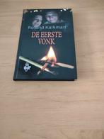 De eerste vonk- Roland Kalkman, Ophalen of Verzenden, Gelezen