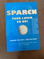 Sparen voor later en nu! Hanneke van veen en ron van Eeden, Ophalen of Verzenden, Nieuw