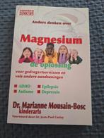 Marianne Mousain-Bosc - Magnesium, Ophalen of Verzenden, Zo goed als nieuw, Marianne Mousain-Bosc