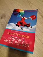 Prinses in de Polder - Astrid Harrewijn, Ophalen of Verzenden, Zo goed als nieuw, Astrid Harrewijn, Nederland