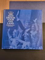 Mijn Droom Voor Ons Land - Inspiratie voor de Koning, Verzamelen, Koninklijk Huis en Royalty, Ophalen of Verzenden, Nieuw, Nederland