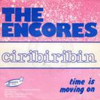 THE ENCORES – Ciribiribin / Time Is Moving On ( 1983 Belpop, Verzenden, Gebruikt, Overige formaten, Poprock