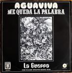 1971	Aguaviva	Me Queda La Palabra Maxisingle, Verzenden, 7 inch, Single, Zo goed als nieuw