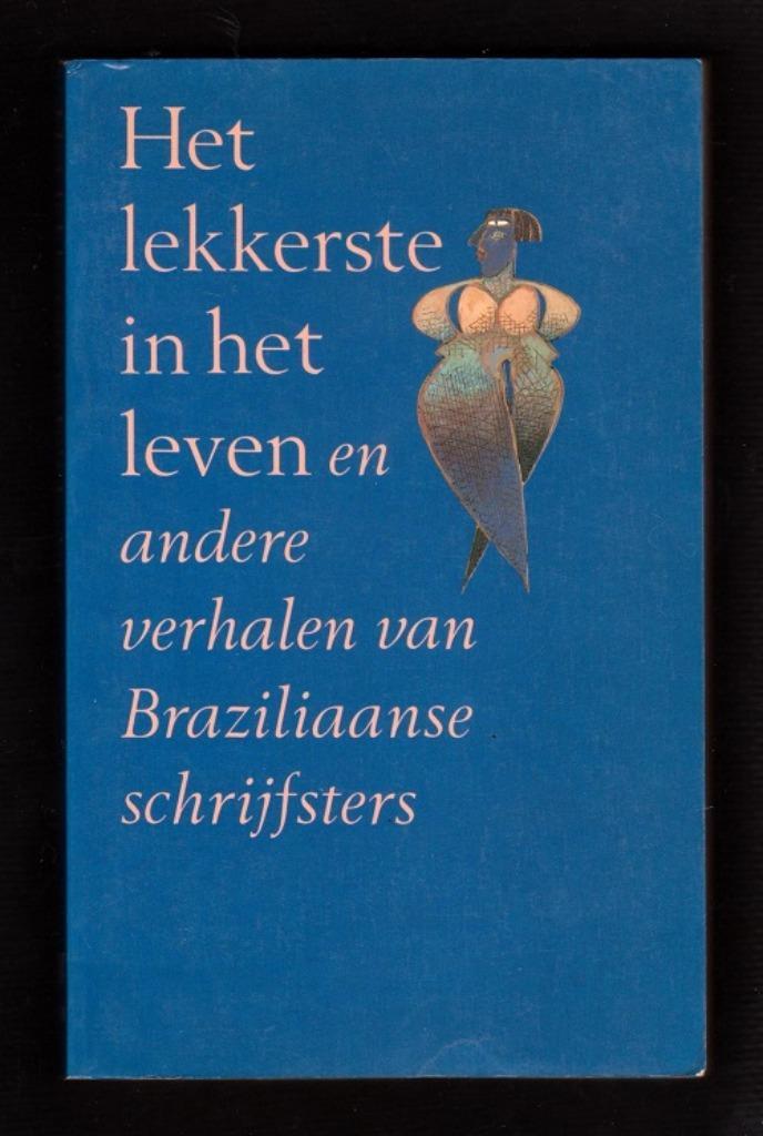 HET LEKKERSTE IN HET LEVEN ... en nog meer, Boeken, Literatuur, Nieuw, Ophalen of Verzenden