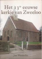 Warmolts, Jan - Het 13de eeuwse kerkje van Zweelo 2002, Ophalen of Verzenden, Zo goed als nieuw